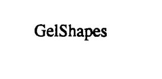 GELSHAPES trademark