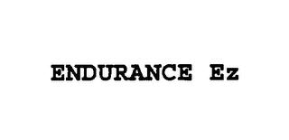 ENDURANCE EZ trademark