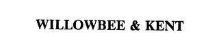 WILLOWBEE & KENT trademark