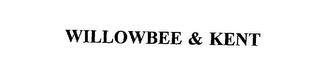 WILLOWBEE & KENT trademark