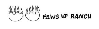 PAWS UP RANCH trademark