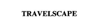 TRAVELSCAPE trademark