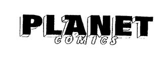 PLANET COMICS trademark