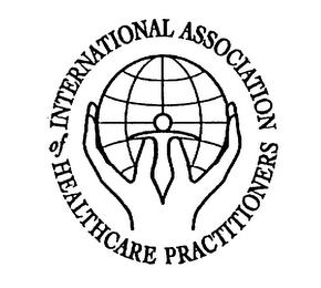 INTERNATIONAL ASSOCIATION OF HEALTHCARE PRACTITIONERS trademark