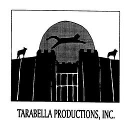 TARABELLA PRODUCTIONS, INC. trademark