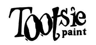 TOOTSIE PAINT trademark