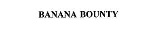 BANANA BOUNTY trademark