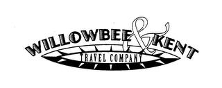 WILLOWBEE & KENT TRAVEL COMPANY trademark