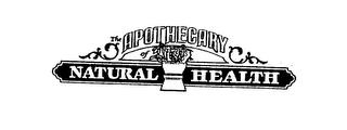 THE APOTHECARY OF NATURAL HEALTH trademark