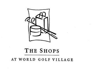 THE SHOPS AT WORLD GOLF VILLAGE trademark