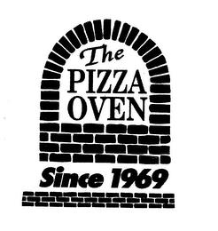 THE PIZZA OVEN SINCE 1969 trademark