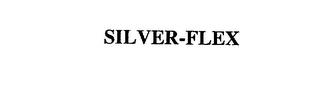 SILVER-FLEX trademark