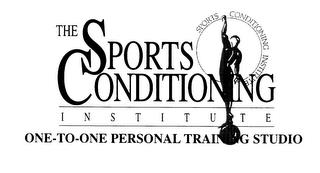 THE SPORTS CONDITIONING INSTITUTE ONE-TO-ONE PERSONAL TRAINING STUDIO trademark