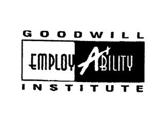 GOODWILL EMPLOYABILITY INSTITUTE trademark