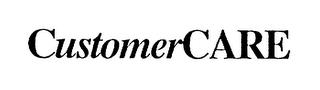 CUSTOMERCARE trademark