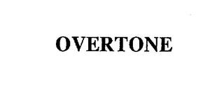 OVERTONE trademark