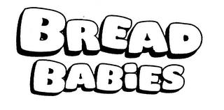 BREAD BABIES trademark