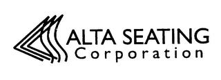 ALTA SEATING CORPORATION trademark