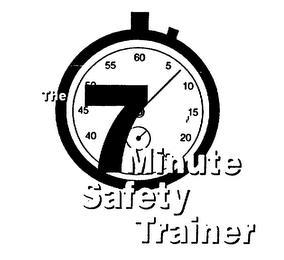 THE 7 MINUTE SAFETY TRAINER trademark