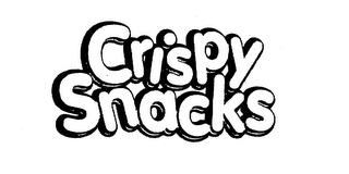 CRISPY SNACKS trademark