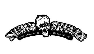 NUMB SKULLS BONE-A-FIDE FRUIT FLAVORED GUMMIES trademark