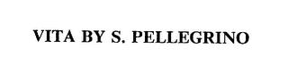 VITA BY S. PELLEGRINO trademark