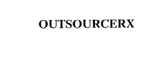 OUTSOURCERX trademark