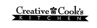 CREATIVE COOK'S KITCHEN trademark