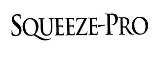 SQUEEZE-PRO trademark