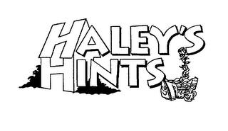 HALEY'S HINTS trademark