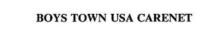 BOYS TOWN USA CARENET trademark