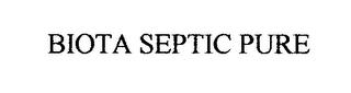 BIOTA SEPTIC PURE trademark