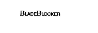 BLADEBLOCKER trademark