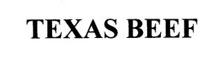 TEXAS BEEF trademark