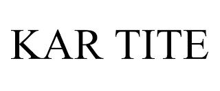 KAR TITE trademark