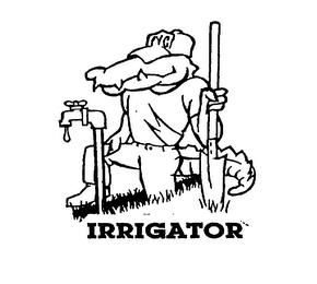 IRRIGATOR trademark