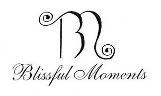 BM BLISSFUL MOMENTS trademark