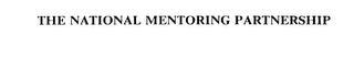 THE NATIONAL MENTORING PARTNERSHIP trademark