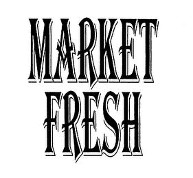 MARKET FRESH trademark