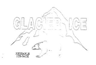 GLACIER ICE REUSABLE ICE-PACK trademark