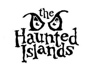 THE HAUNTED ISLANDS trademark