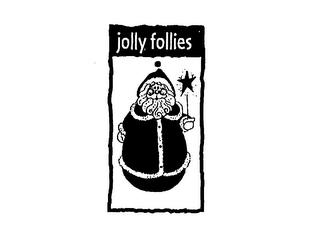 JOLLY FOLLIES trademark