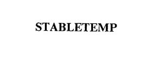 STABLETEMP trademark