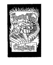 THE ROCKIN TACO CANTINA trademark