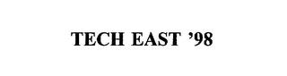 TECH EAST '98 trademark