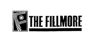 F THE FILLMORE trademark