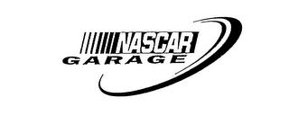 NASCAR GARAGE (STYLIZED) & DESIGN trademark