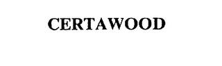 CERTAWOOD trademark