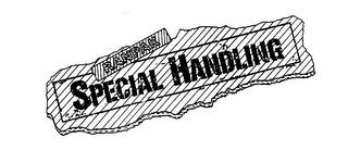 RANPAK SPECIAL HANDLING trademark