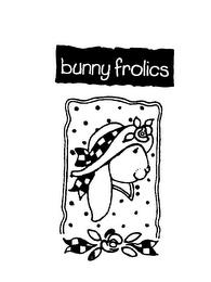 BUNNY FROLICS trademark